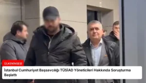 İstanbul Cumhuriyet Başsavcılığı TÜSİAD Yöneticileri Hakkında Soruşturma Başlattı