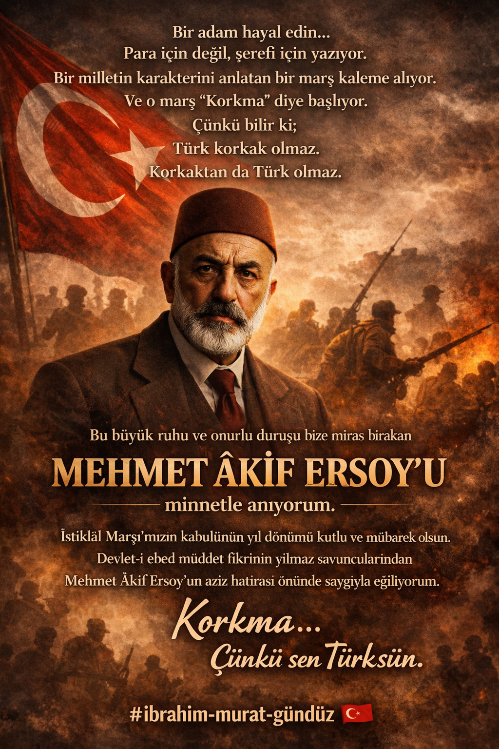 İbrahim Murat Gündüz: “Korkma Diye Başlayan Bir Marşa Sahibiz”