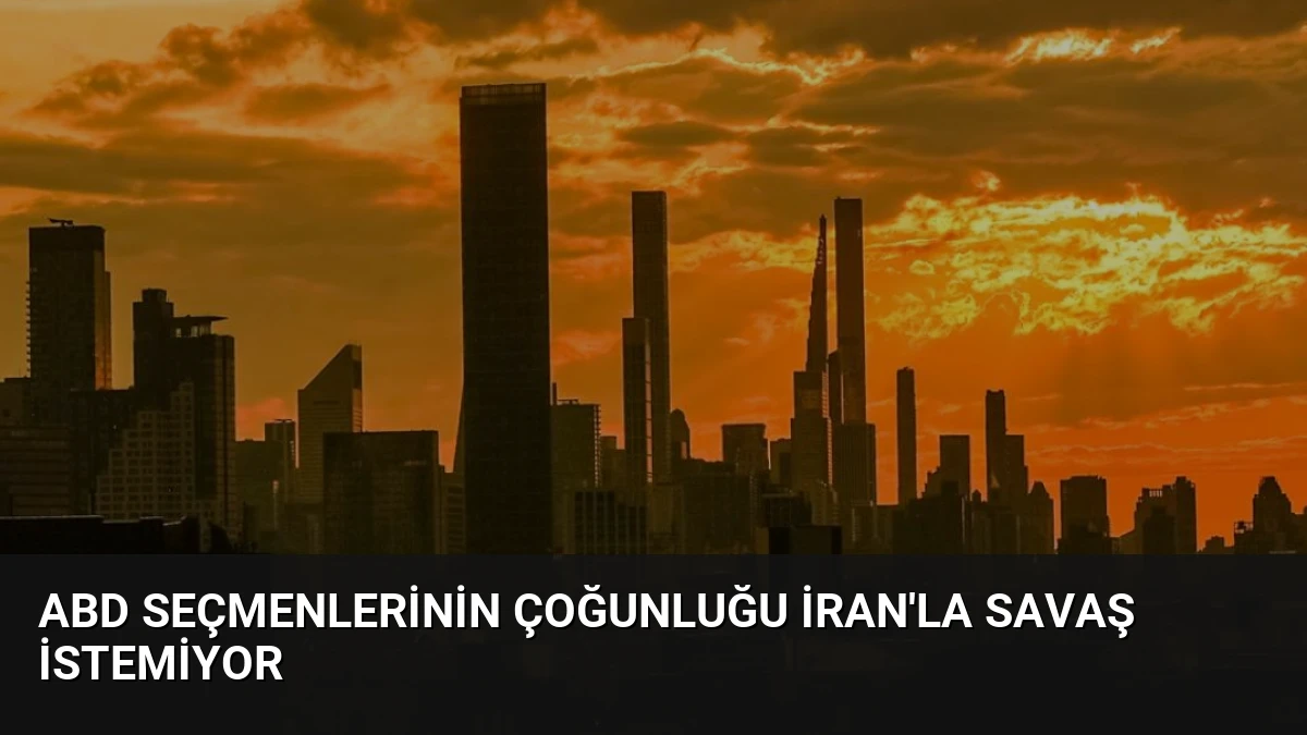 ABD Seçmenlerinin Çoğunluğu İran’la Savaş İstemiyor