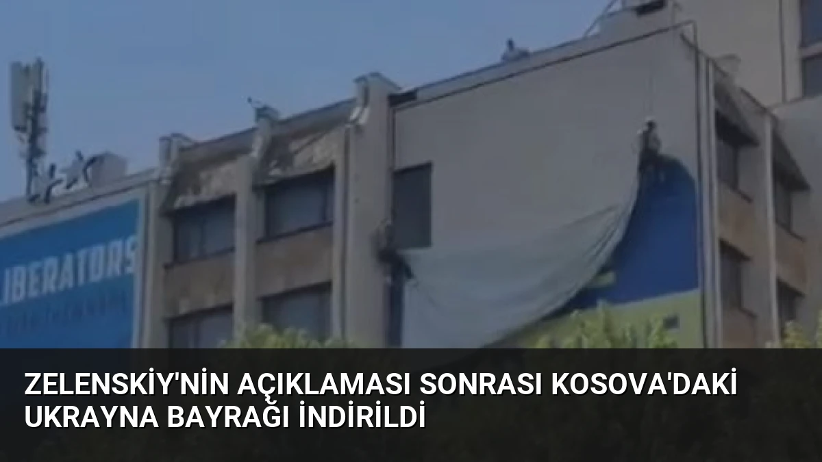 Zelenskiy’nin Açıklaması Sonrası Kosova’daki Ukrayna Bayrağı İndirildi