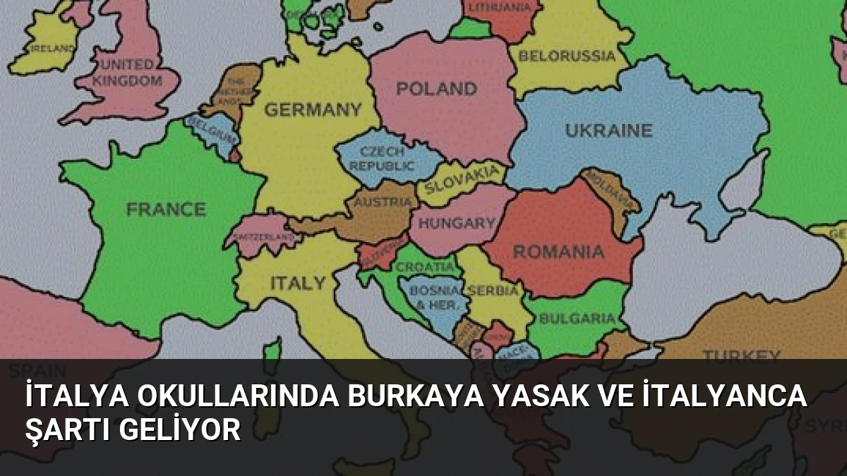 İtalya Okullarında Burkaya Yasak ve İtalyanca Şartı Geliyor
